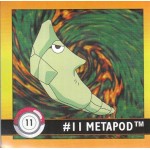 011 Metapod